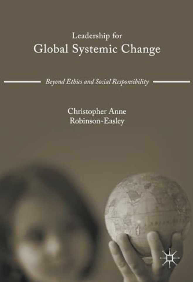 Leadership for Global Systemic Change