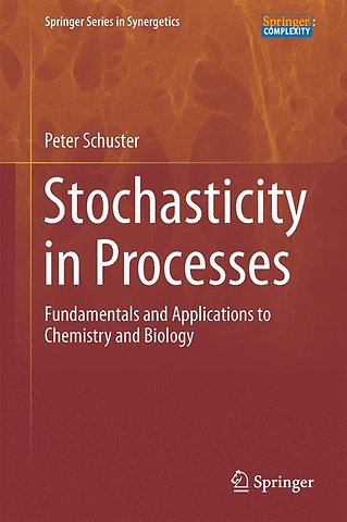 Stochasticity in Processes