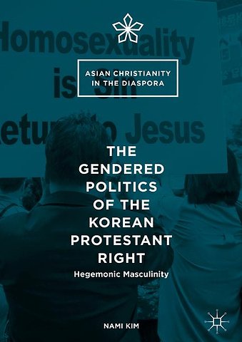The Gendered Politics of the Korean Protestant Right
