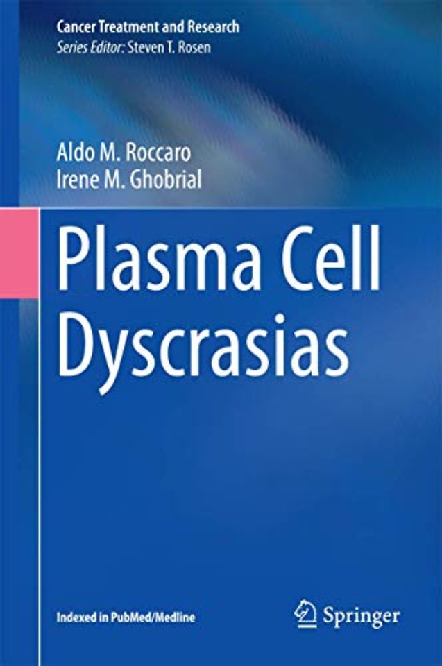 Plasma Cell Dyscrasias