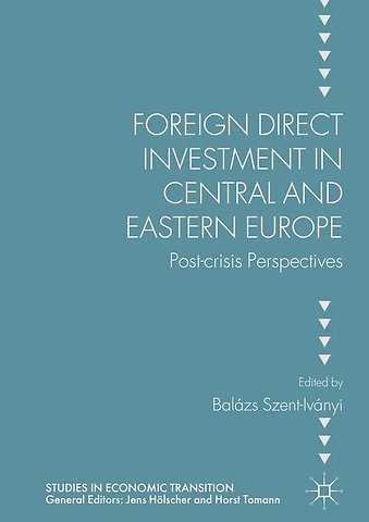 Foreign Direct Investment in Central and Eastern Europe