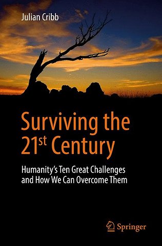 Surviving the 21st Century