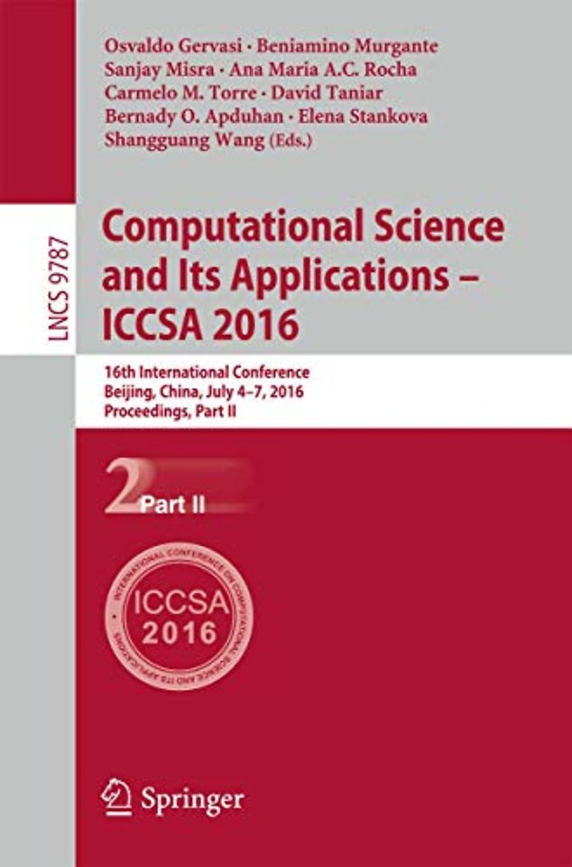 Computational Science and Its Applications – ICCSA 2016