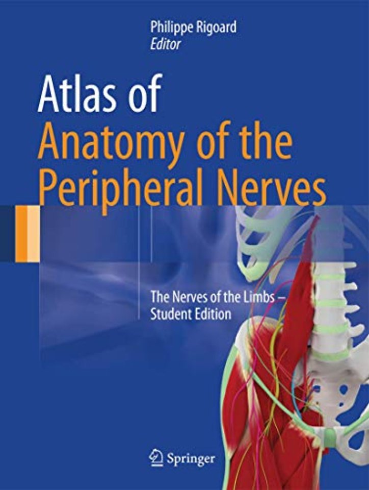 Atlas of Anatomy of the Peripheral Nerves