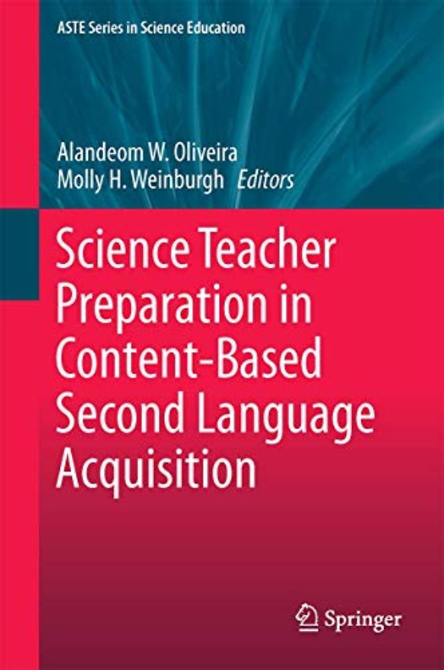 Science Teacher Preparation in Content-Based Second Language Acquisition