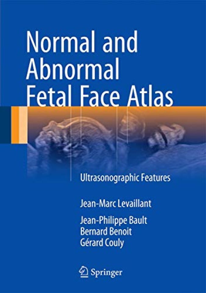 Normal and Abnormal Fetal Face Atlas