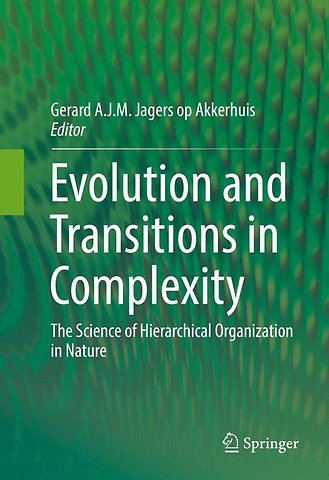 Evolution and Transitions in Complexity