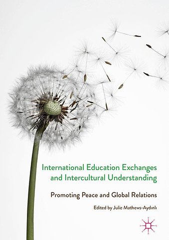International Education Exchanges and Intercultural Understanding