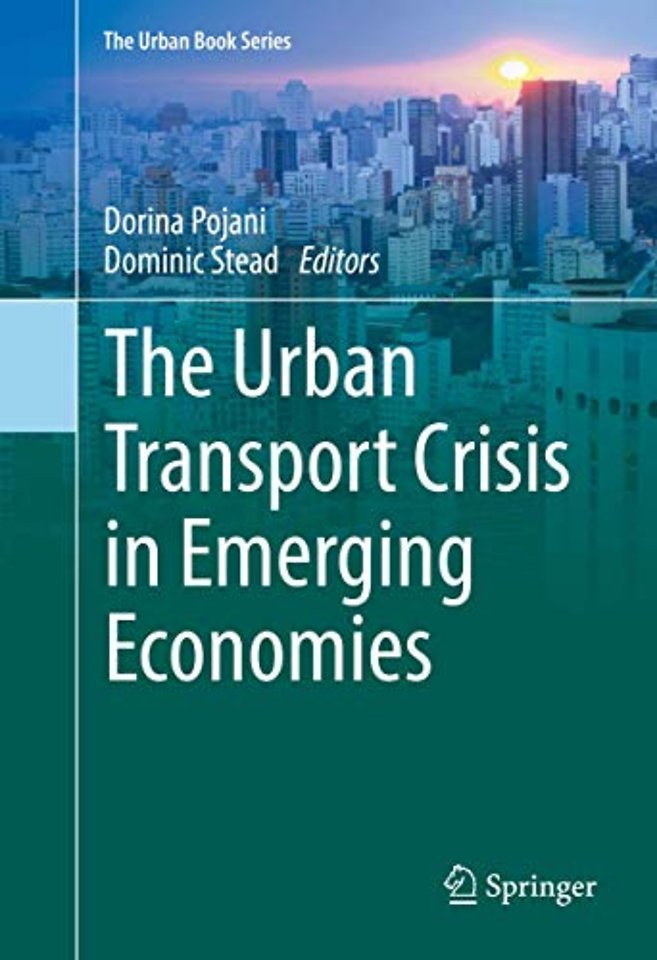 The Urban Transport Crisis in Emerging Economies