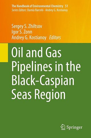 Oil and Gas Pipelines in the Black-Caspian Seas Region