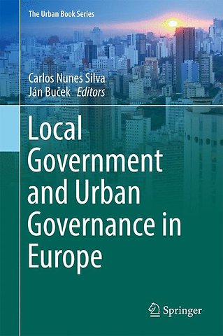 Local Government and Urban Governance in Europe