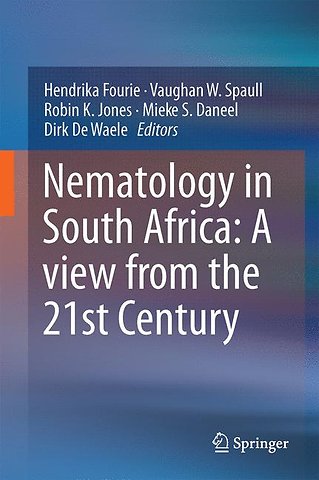 Nematology in South Africa: A View from the 21st Century