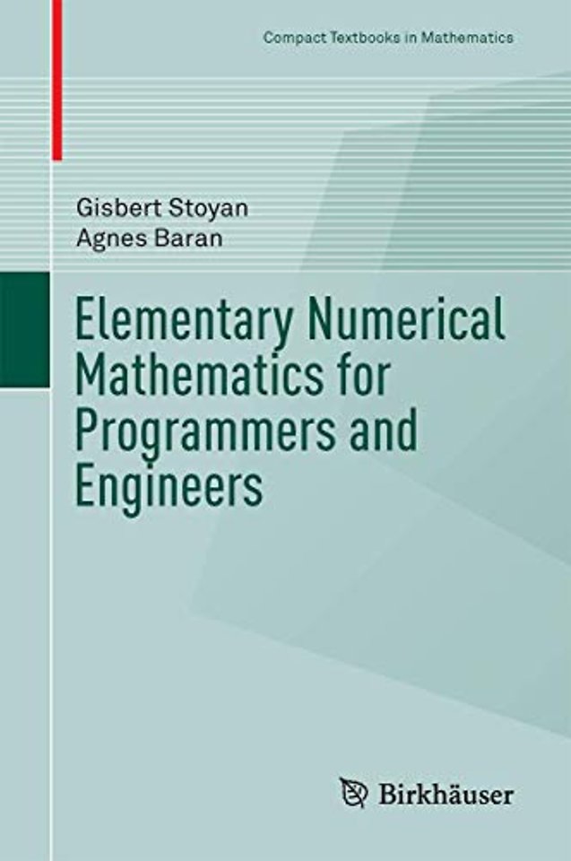 Elementary Numerical Mathematics for Programmers and Engineers
