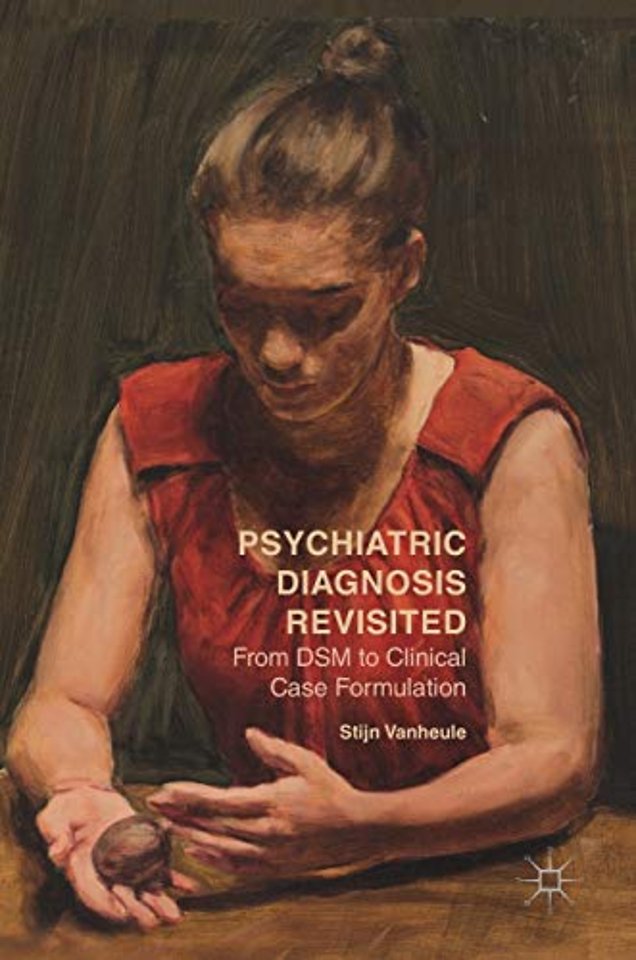 Psychiatric Diagnosis Revisited
