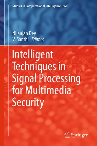 Intelligent Techniques in Signal Processing for Multimedia Security