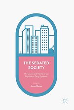 The Sedated Society