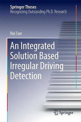 An Integrated Solution Based Irregular Driving Detection