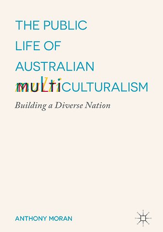 The Public Life of Australian Multiculturalism