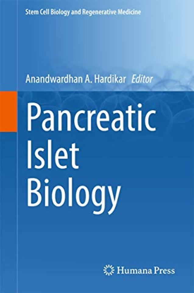 Pancreatic Islet Biology