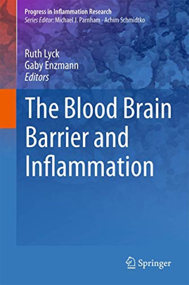 The Blood Brain Barrier and Inflammation