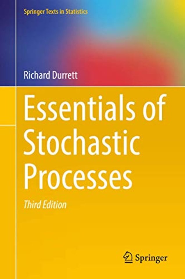 Essentials of Stochastic Processes