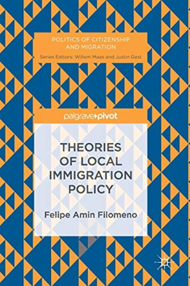 Theories of Local Immigration Policy