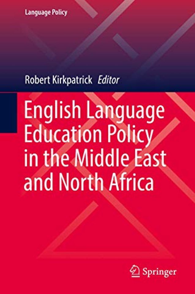 English Language Education Policy in the Middle East and North Africa