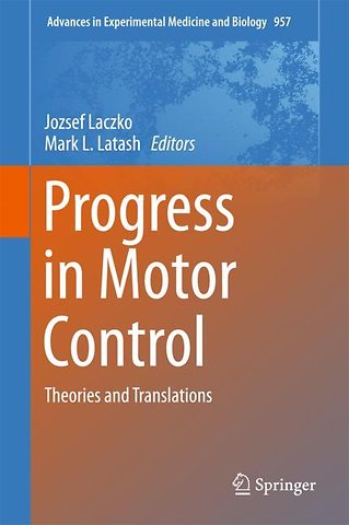 Progress in Motor Control