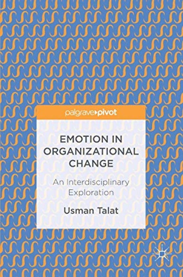 Emotion in Organizational Change