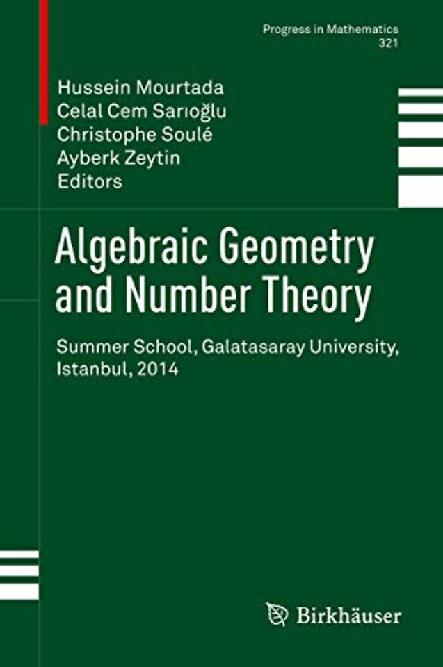 Algebraic Geometry and Number Theory 