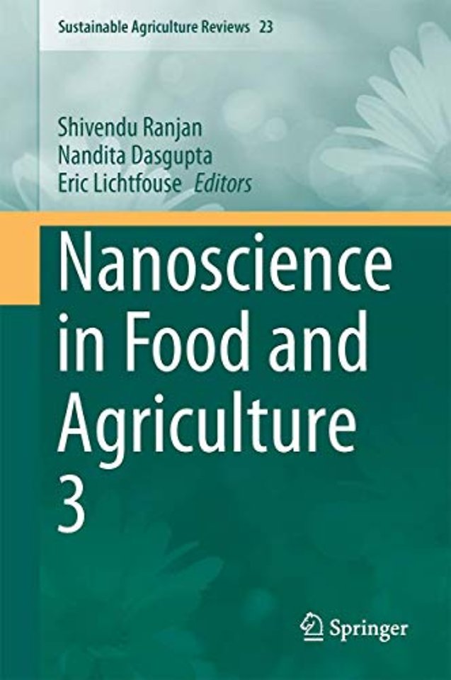 Nanoscience in Food and Agriculture 3