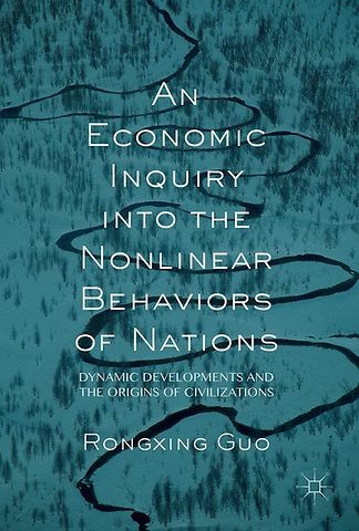 An Economic Inquiry into the Nonlinear Behaviors of Nations