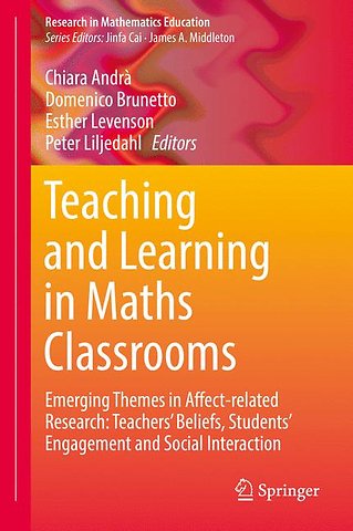 Teaching and Learning in Maths Classrooms