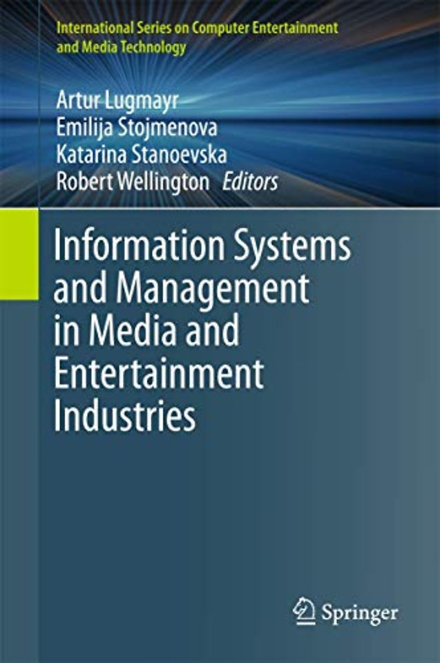 Information Systems and Management in Media and Entertainment Industries