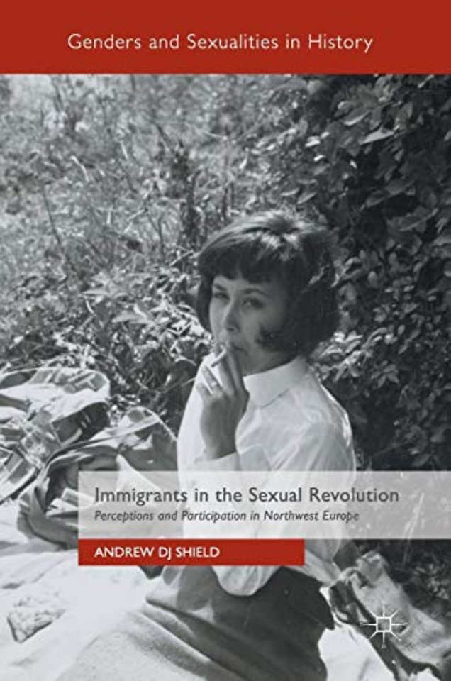 Immigrants in the Sexual Revolution