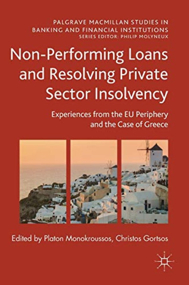 Non-Performing Loans and Resolving Private Sector Insolvency