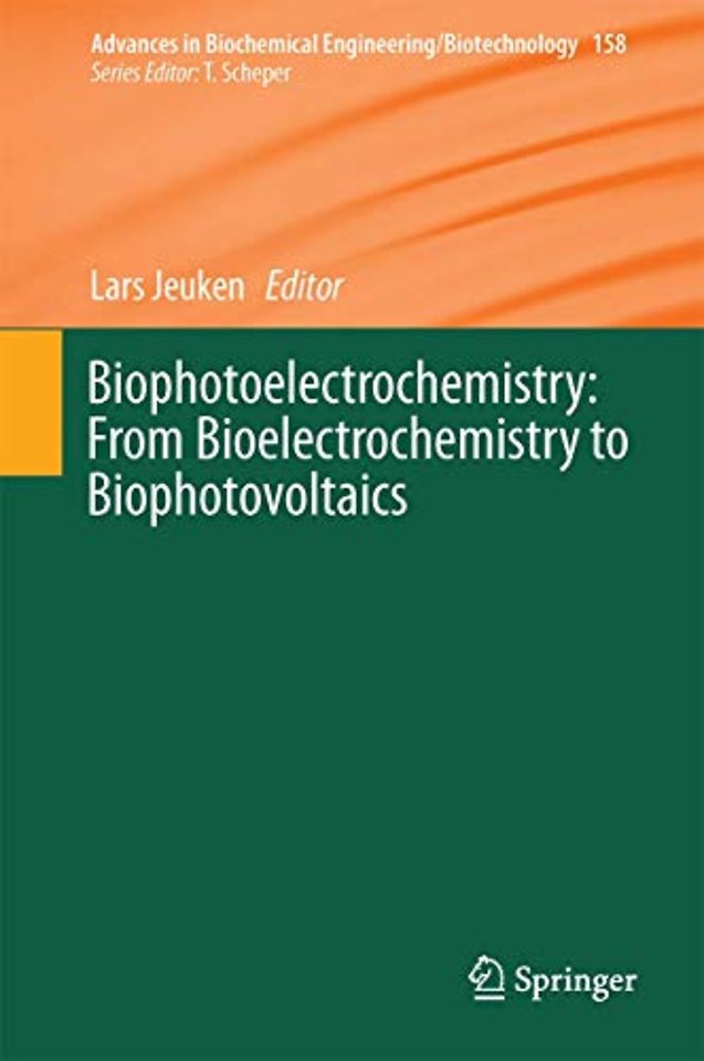 Biophotoelectrochemistry: From Bioelectrochemistry to Biophotovoltaics