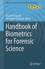 Handbook of Biometrics for Forensic Science