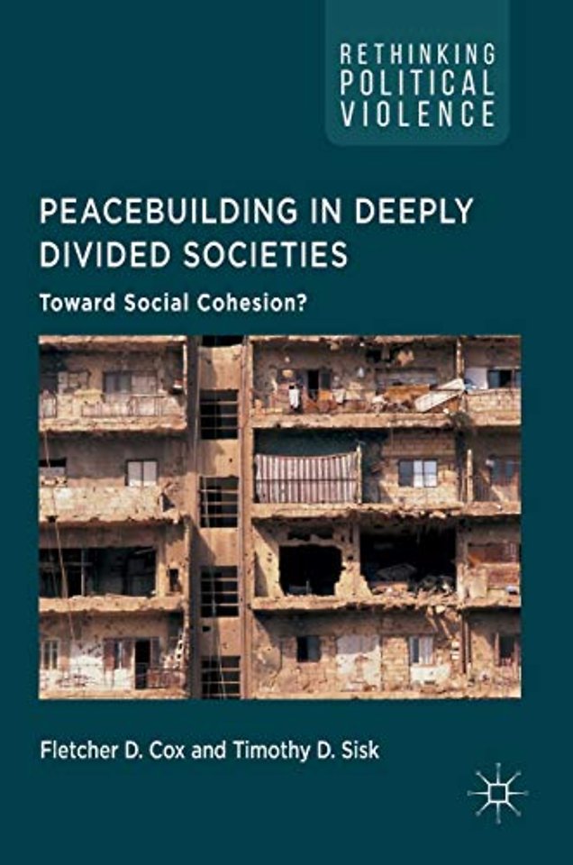 Peacebuilding in Deeply Divided Societies