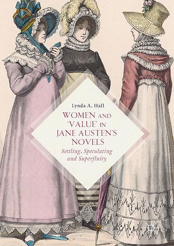 Women and ‘Value’ in Jane Austen’s Novels