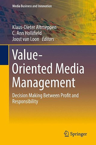 Value-Oriented Media Management