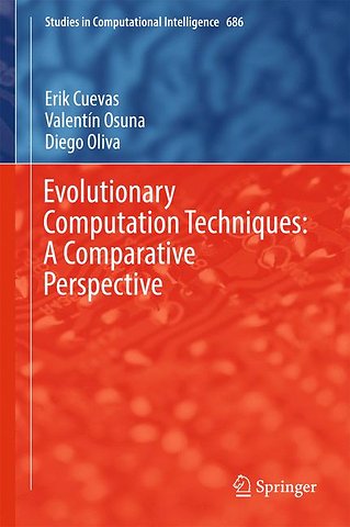 Evolutionary Computation Techniques: A Comparative Perspective
