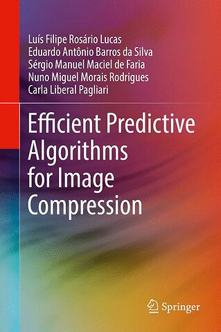 Efficient Predictive Algorithms for Image Compression