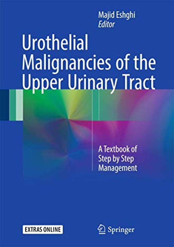 Urothelial Malignancies of the Upper Urinary Tract