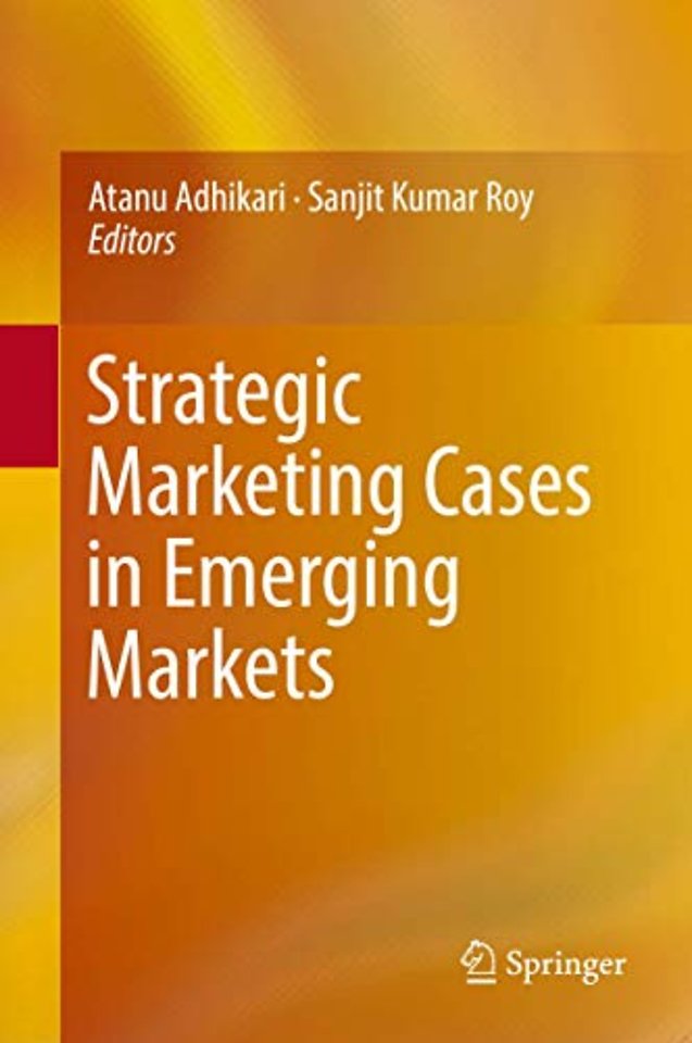 Strategic Marketing Cases in Emerging Markets