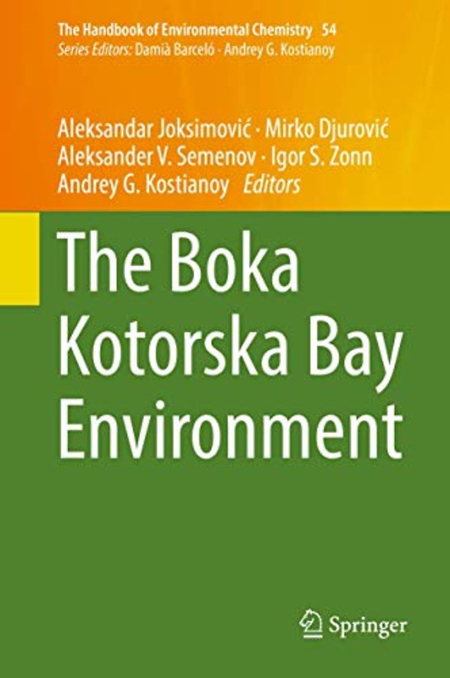 The Boka Kotorska Bay Environment 