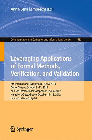 Leveraging Applications of Formal Methods, Verification, and Validation