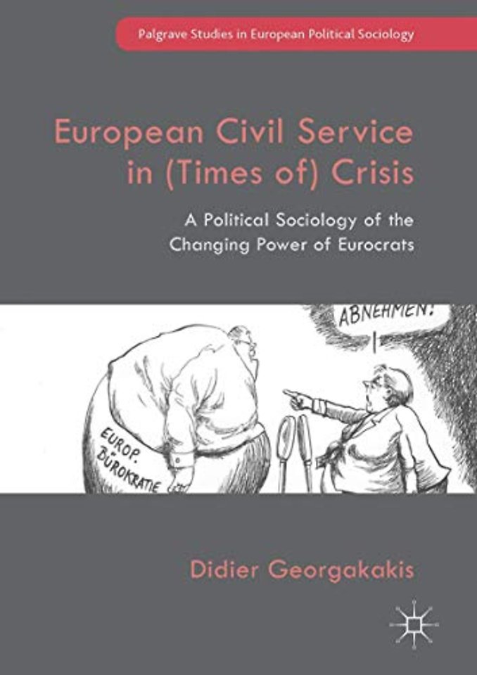 European Civil Service in (Times of) Crisis 