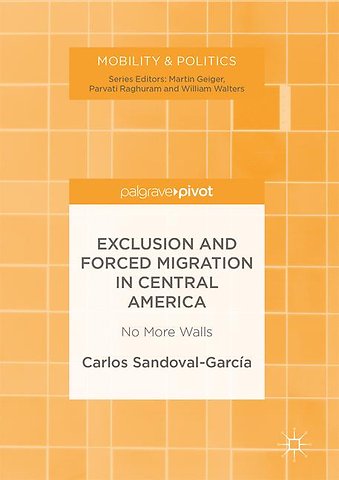 Exclusion and Forced Migration in Central America