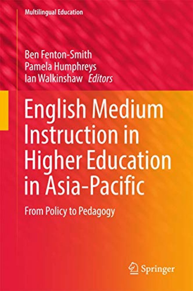 English Medium Instruction in Higher Education in Asia-Pacific